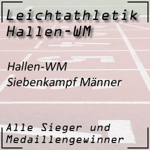 Leichtathletik Hallen WM Siebenkampf Männer - Hallen ...