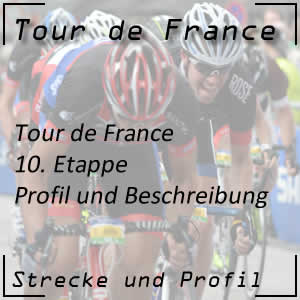 10. Etappe der Tour de France